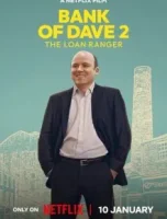Банк Дэйва 2 смотреть онлайн (2025)