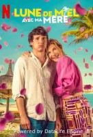 Медовый месяц с моей мамой смотреть онлайн (2025)